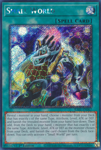 Small World - RA01-EN067 - Platinum Secret Rare 1st Edition