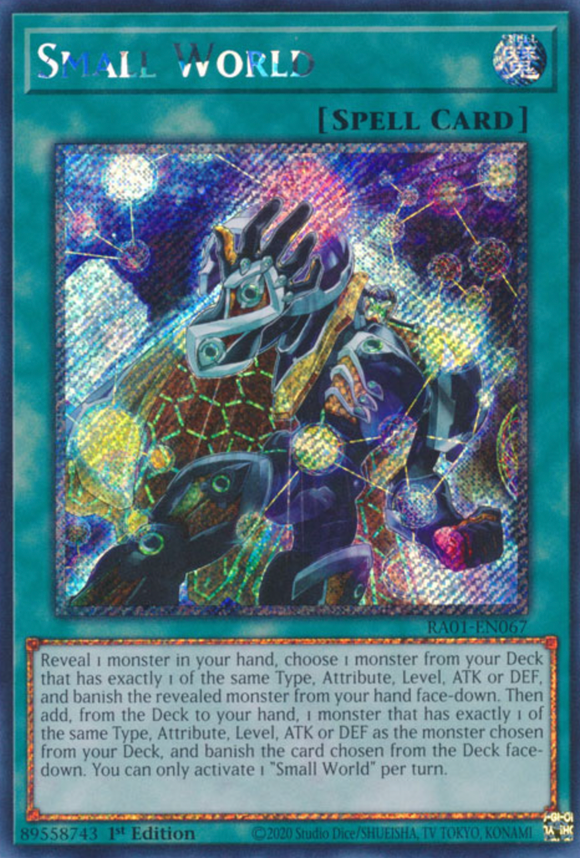 Small World - RA01-EN067 - Platinum Secret Rare 1st Edition