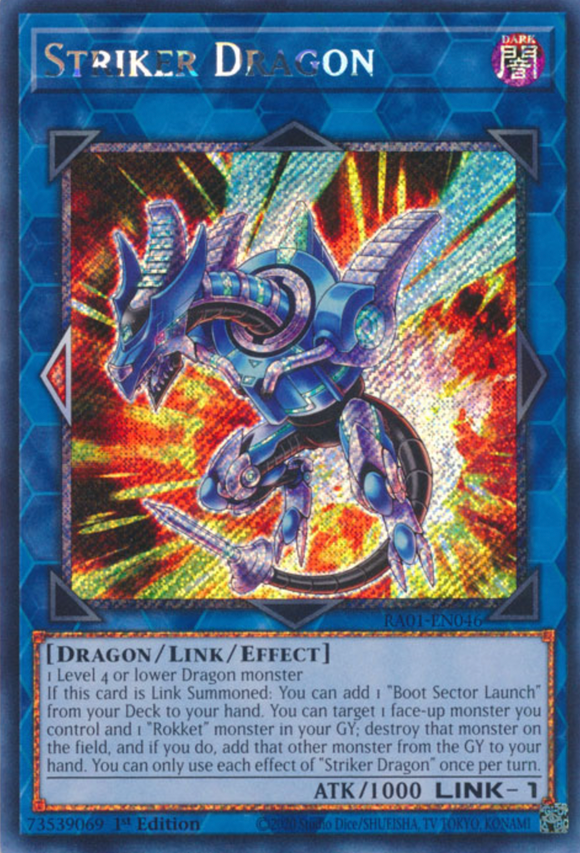Striker Dragon - RA01-EN046 - Platinum Secret Rare 1st Edition