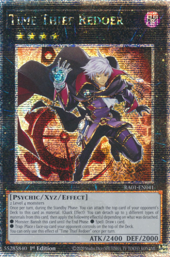 Time Thief Redoer - RA01-EN041 - Quarter Century Secret Rare 1st Edition