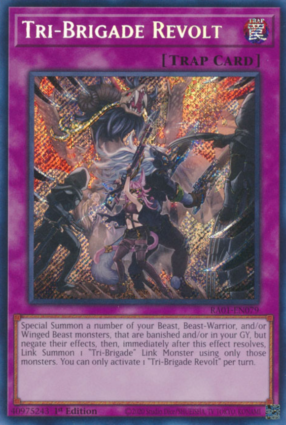 Tri-Brigade Revolt - RA01-EN079 - Secret Rare 1st Edition