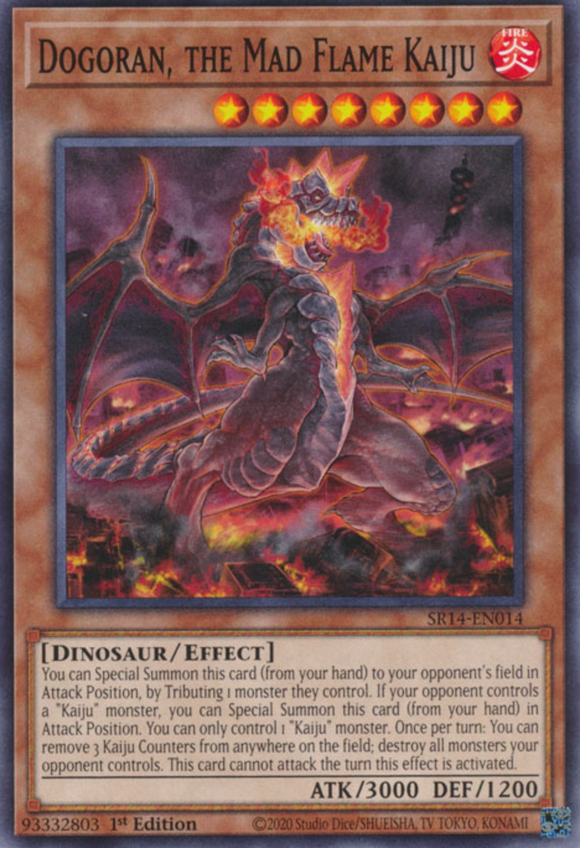 Dogoran, the Mad Flame Kaiju - SR14-EN014 - Common 1st Edition