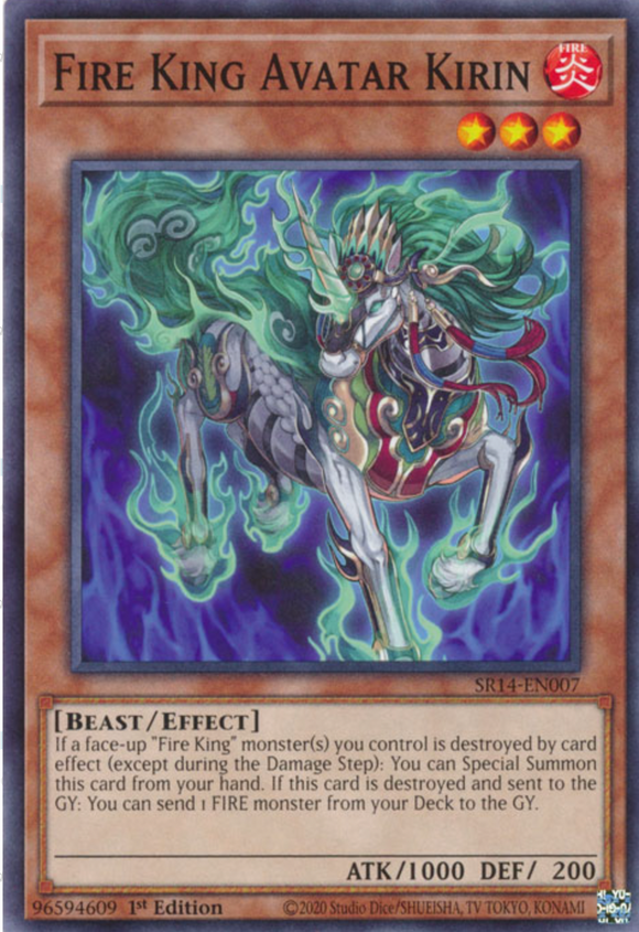 Fire King Avatar Kirin - SR14-EN007 - Common 1st Edition