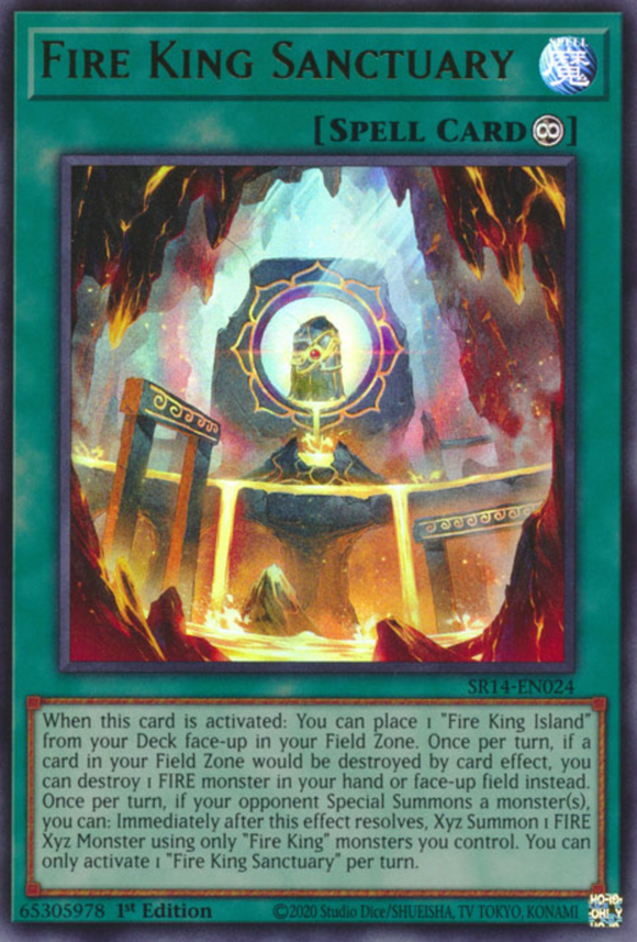 Fire King Sanctuary - SR14-EN024 - Ultra Rare 1st Edition