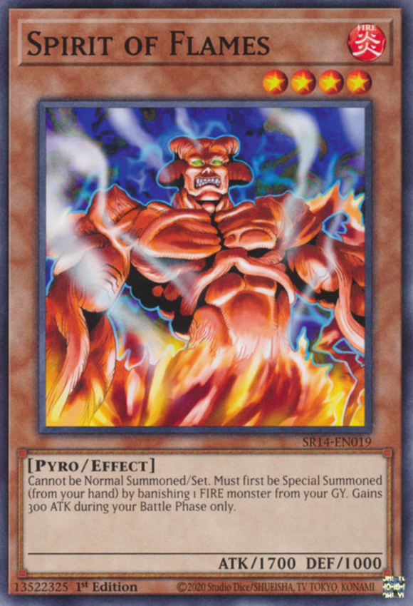 Spirit of Flames - SR14-EN019 - Common 1st Edition