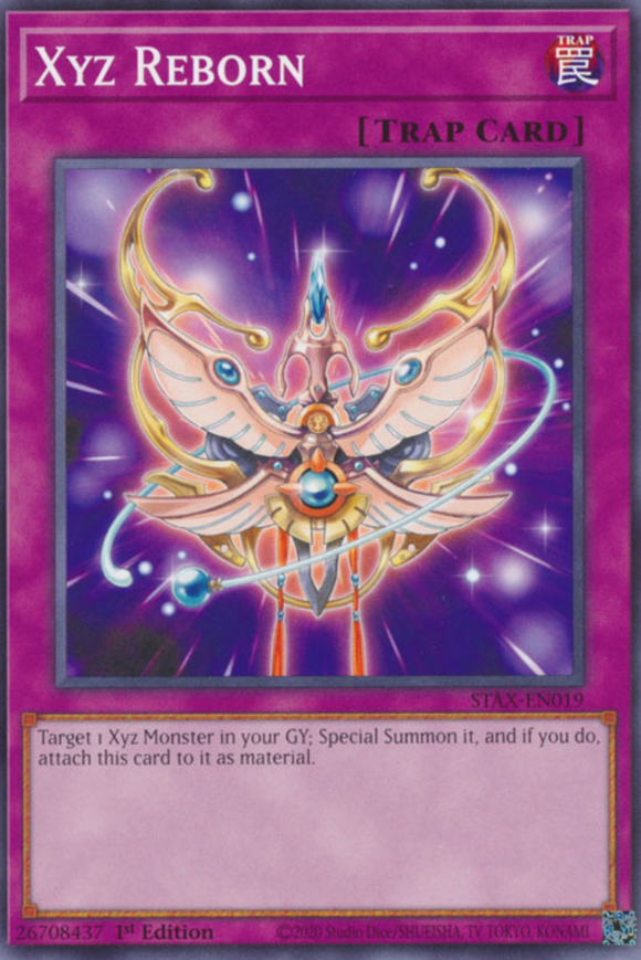 Xyz Reborn - STAX-EN019 - Common 1st Edition