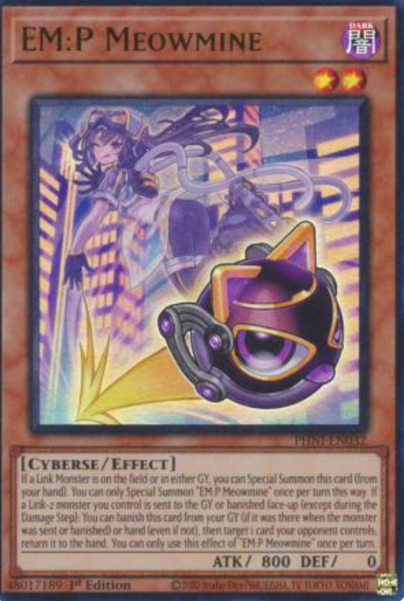 EM:P Meowmine - PHNI-EN032 - Ultra Rare 1st Edition