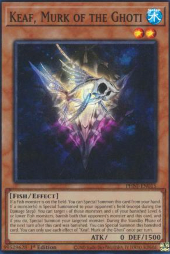 Keaf, Murk of the Ghoti - PHNI-EN015 - Super Rare 1st Edition