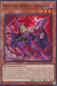 Destiny HERO - Denier - BLC1-EN153 - Common 1st Edition