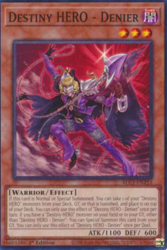Destiny HERO - Denier - BLC1-EN153 - Common 1st Edition