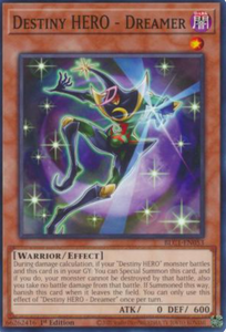 Destiny HERO - Dreamer - BLC1-EN053 - Common 1st Edition