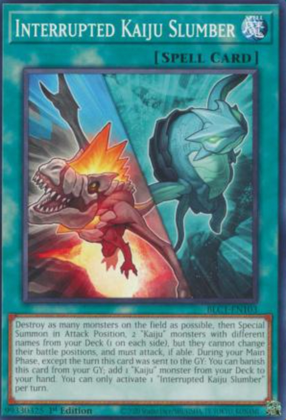 Interrupted Kaiju Slumber - BLC1-EN103 - Common 1st Edition