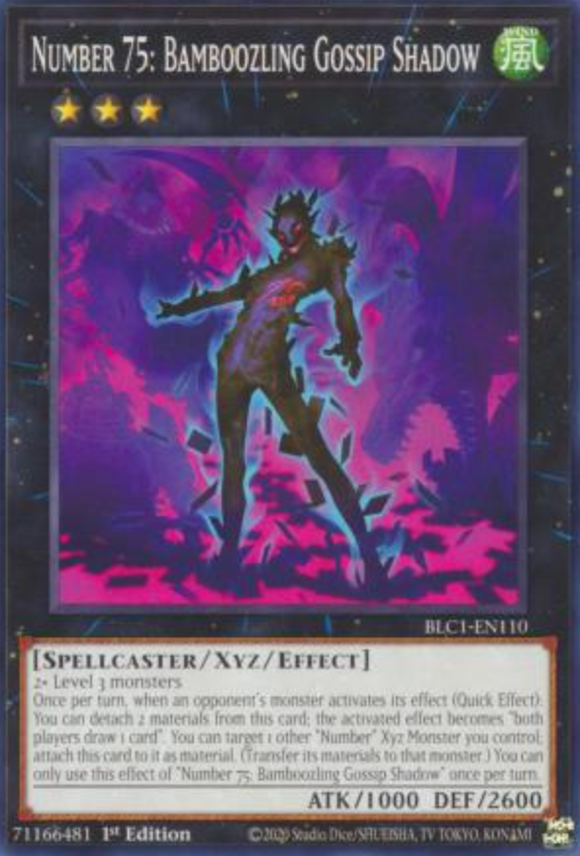 Number 75: Bamboozling Gossip Shadow - BLC1-EN110 - Common 1st Edition