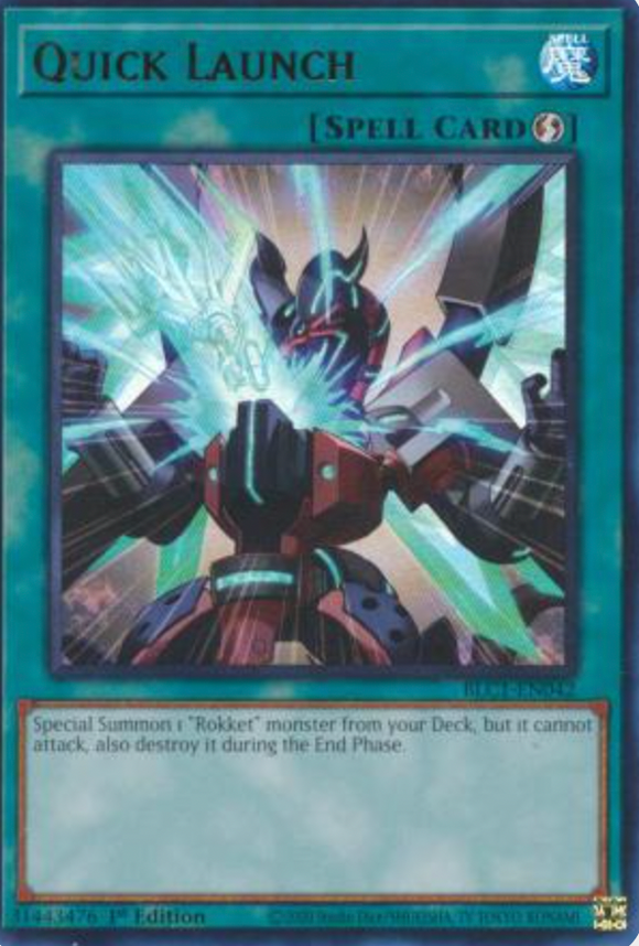 Quick Launch - BLC1-EN042- Ultra Rare 1st Edition