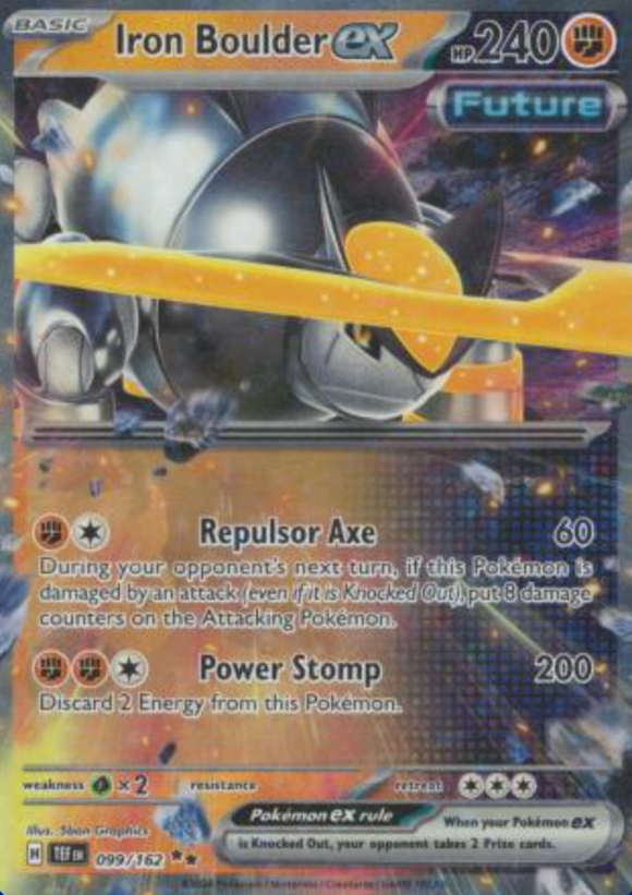 Iron Boulder ex - 099/162 - Ultra Rare