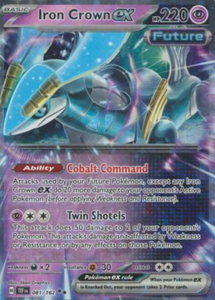 Iron Crown ex - 081/162 - Ultra Rare