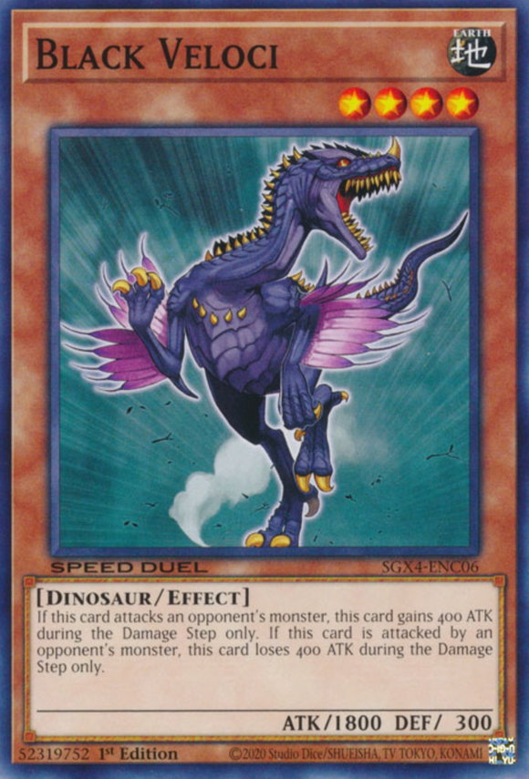 Black Veloci - SGX4-ENC06 - Common 1st Edition