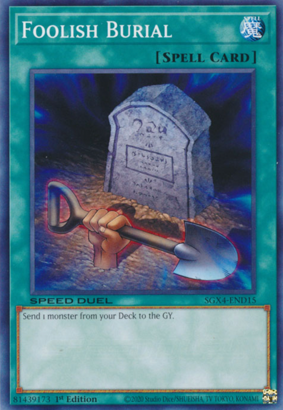 Foolish Burial - SGX4-END15 - Common 1st Edition