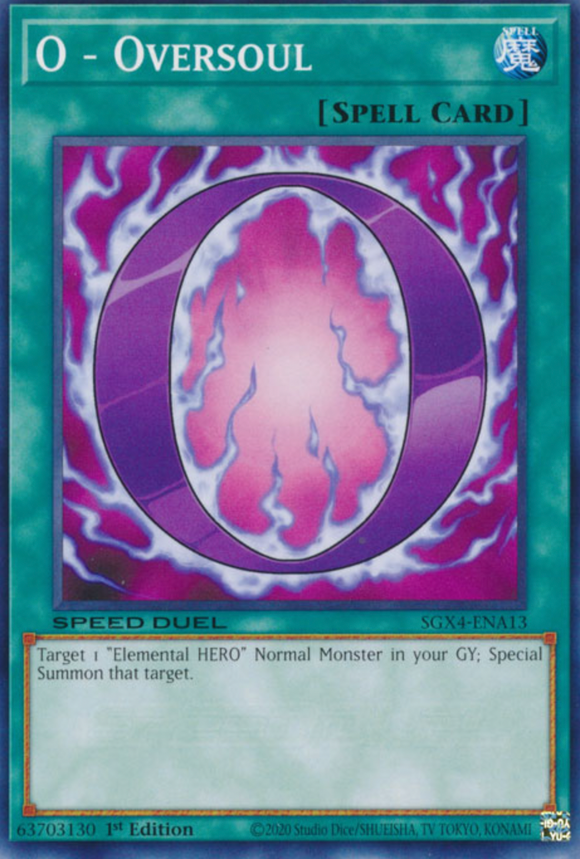 O - Oversoul - SGX4-ENA13 - Common 1st Edition
