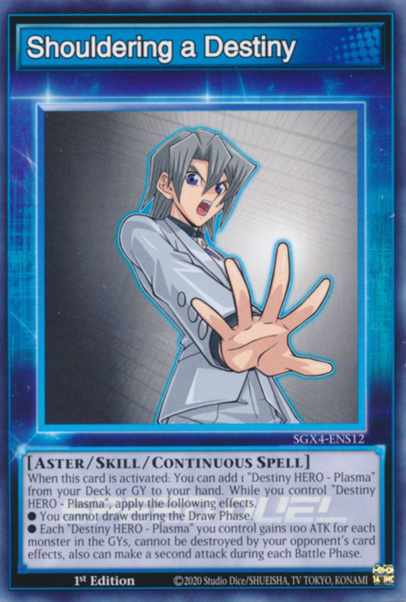 Shouldering a Destiny - SGX4-ENS12 - Common 1st Edition
