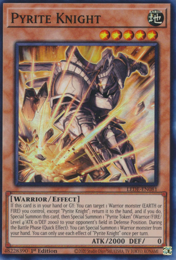 Pyrite Knight - LEDE-EN081 - Super Rare 1st Edition