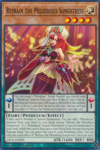 Refrain the Melodious Songstress - LEDE-EN009 - Common 1st Edition
