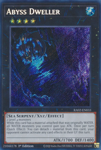 Abyss Dweller - RA02-EN033 - Secret Rare 1st Edition