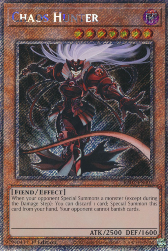 Chaos Hunter - RA02-EN007 - Platinum Secret Rare 1st Edition