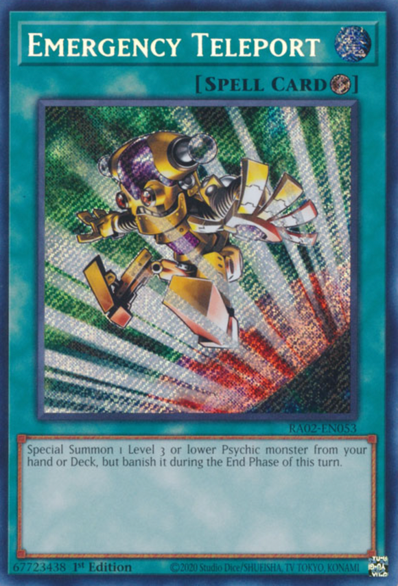 Emergency Teleport - RA02-EN053 - Secret Rare 1st Edition