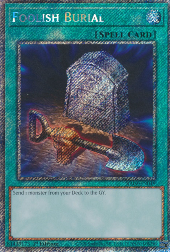 Foolish Burial - RA02-EN049 - Platinum Secret Rare 1st Edition