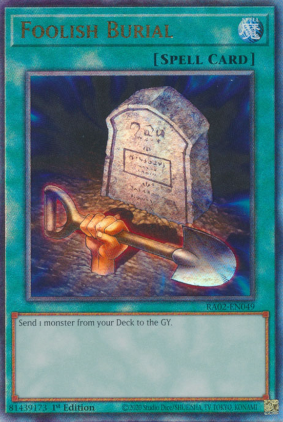 Foolish Burial - RA02-EN049 - Ultimate Rare 1st Edition