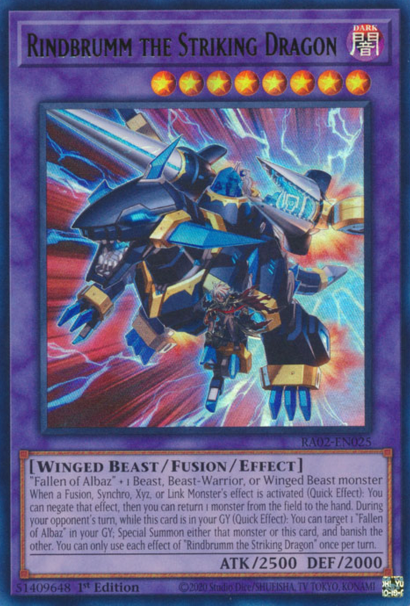 Rindbrumm the Striking Dragon - RA02-EN025 - Ultra Rare 1st Edition