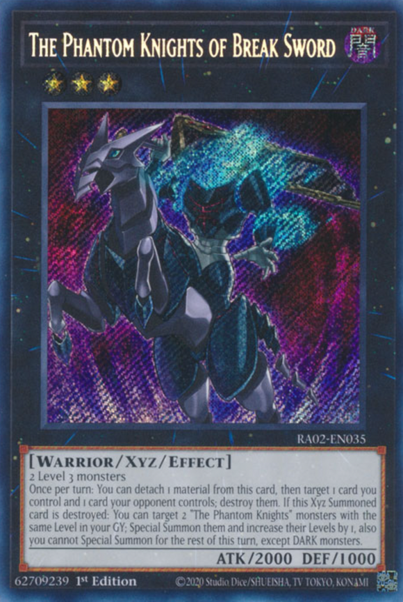 The Phantom Knights of Break Sword - RA02-EN035 - Secret Rare 1st Edition