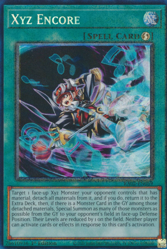 Xyz Encore - RA02-EN059 - Collector's Rare 1st Edition