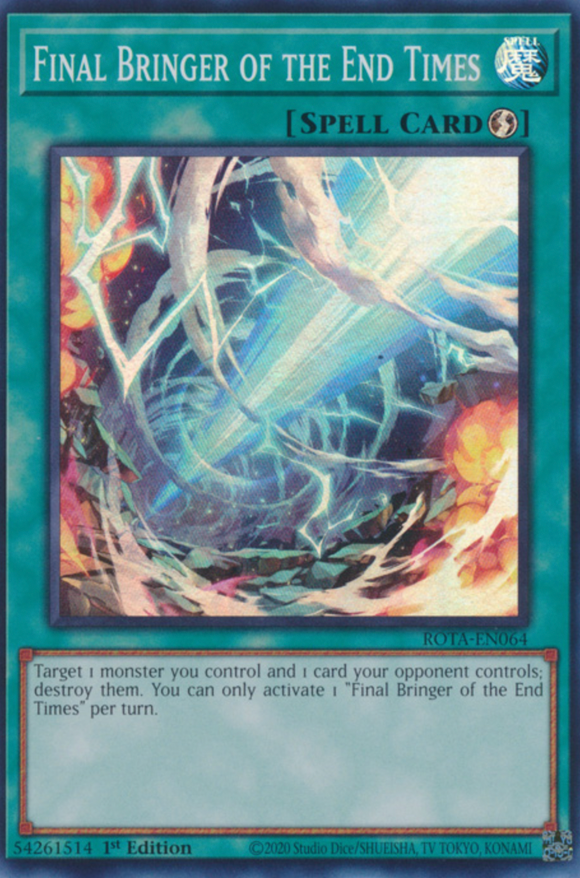 Final Bringer of the End Times - ROTA-EN064 - Super Rare 1st Edition