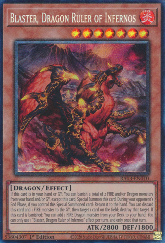 Blaster, Dragon Ruler of Infernos - RA03-EN010 - Collector's Rare 1st Edition