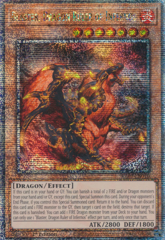 Blaster, Dragon Ruler of Infernos - RA03-EN010 - Quarter Century Rare 1st Edition