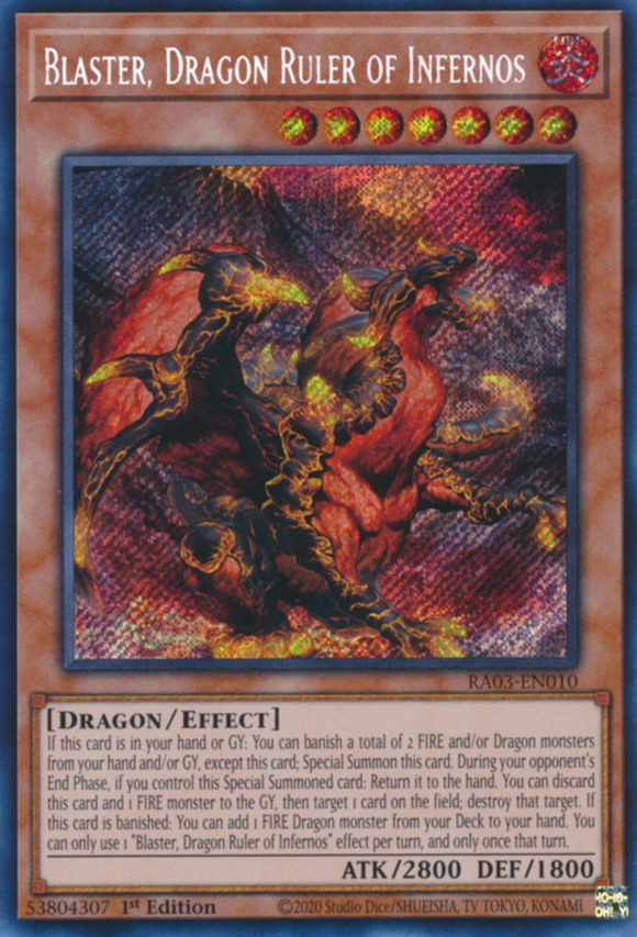 Blaster, Dragon Ruler of Infernos - RA03-EN010 - Secret Rare 1st Edition