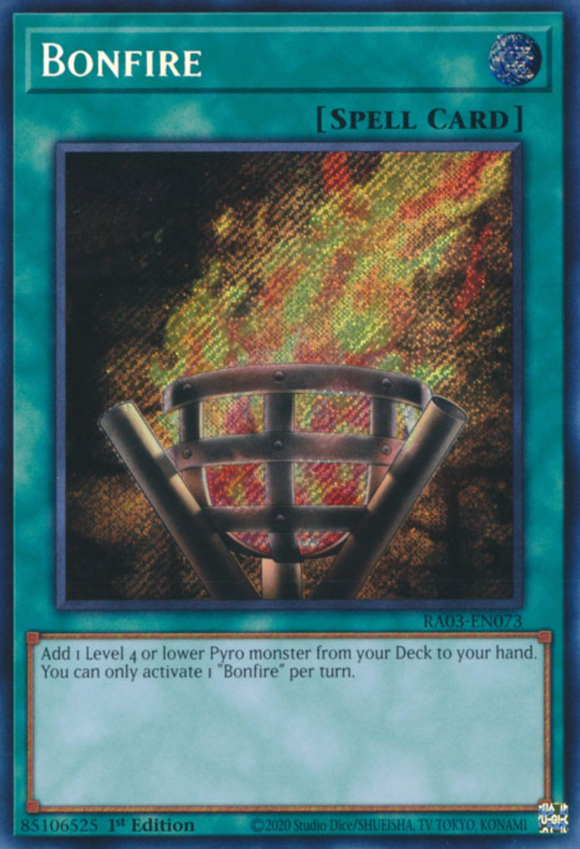 Bonfire - RA03-EN073 - Secret Rare 1st Edition