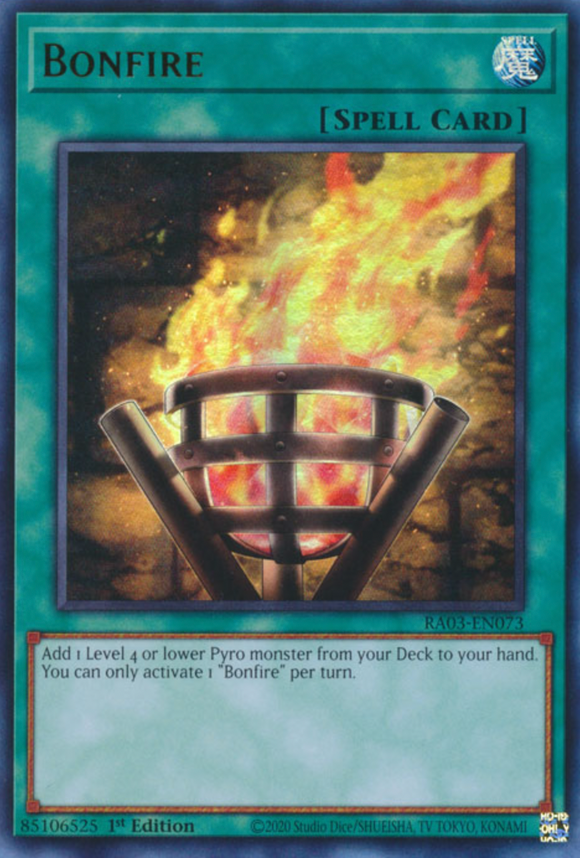 Bonfire - RA03-EN073 - Ultra Rare 1st Edition