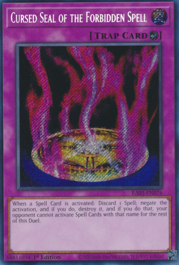 Cursed Seal of the Forbidden Spell - RA03-EN076 - Secret Rare 1st Edition