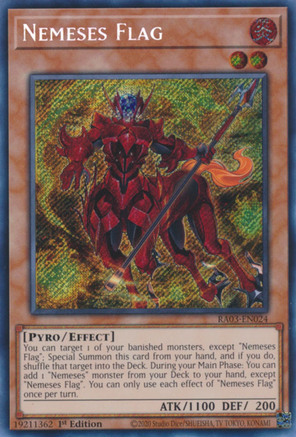 Nemeses Flag - RA03-EN024 - Secret Rare 1st Edition