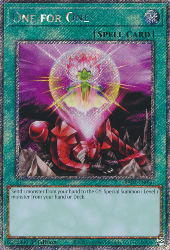 One for One - RA03-EN056 - Platinum Secret Rare 1st Edition
