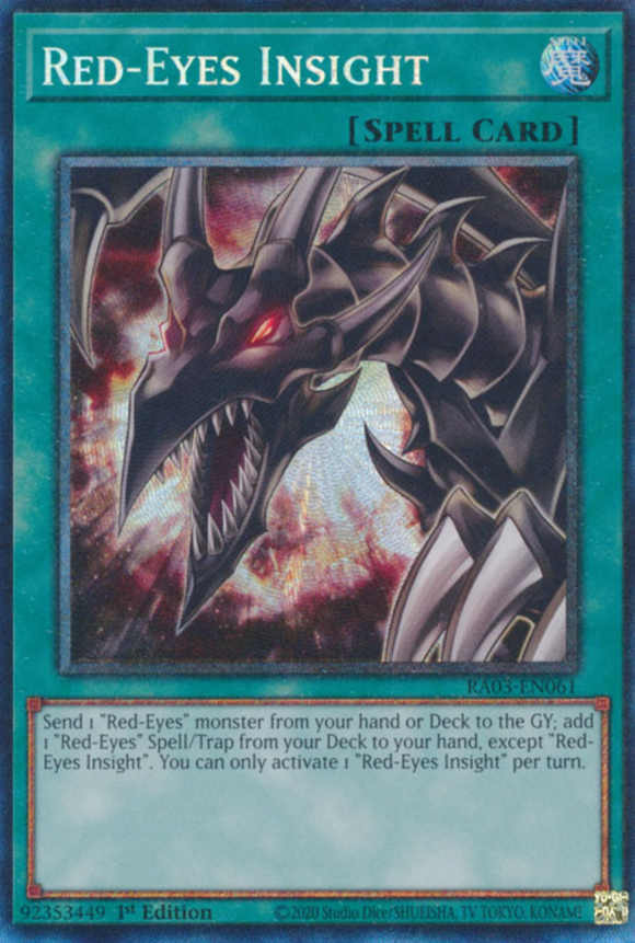 Red-Eyes Insight - RA03-EN061 - Collector's Rare 1st Edition