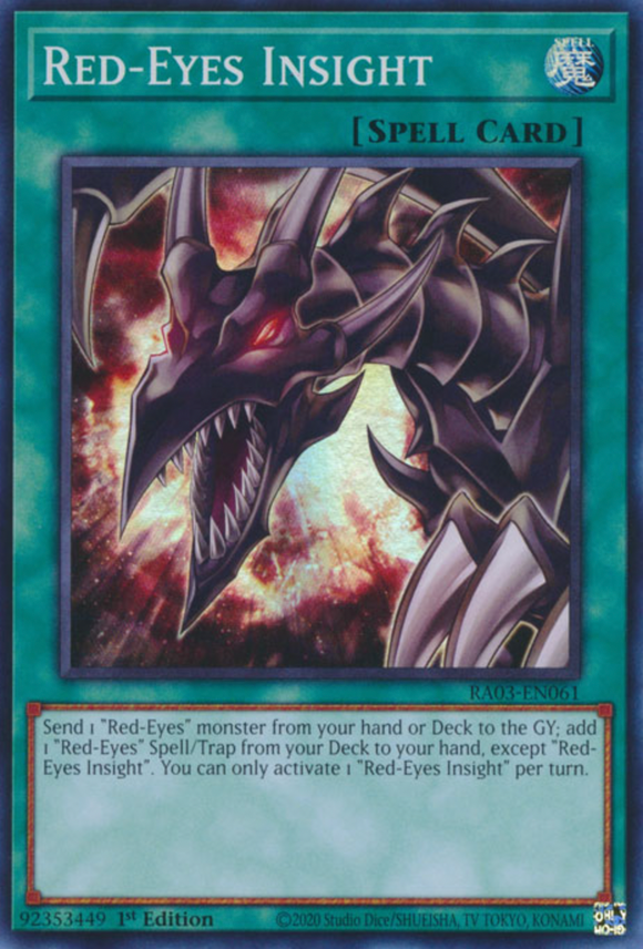 Red-Eyes Insight - RA03-EN061 - Super Rare 1st Edition