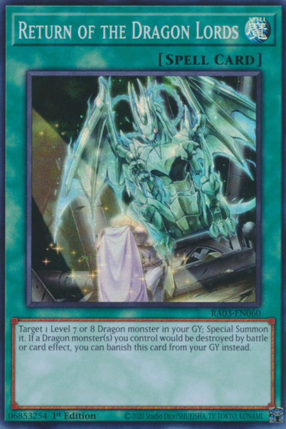 Return of the Dragon Lords - RA03-EN060 - Super Rare 1st Edition