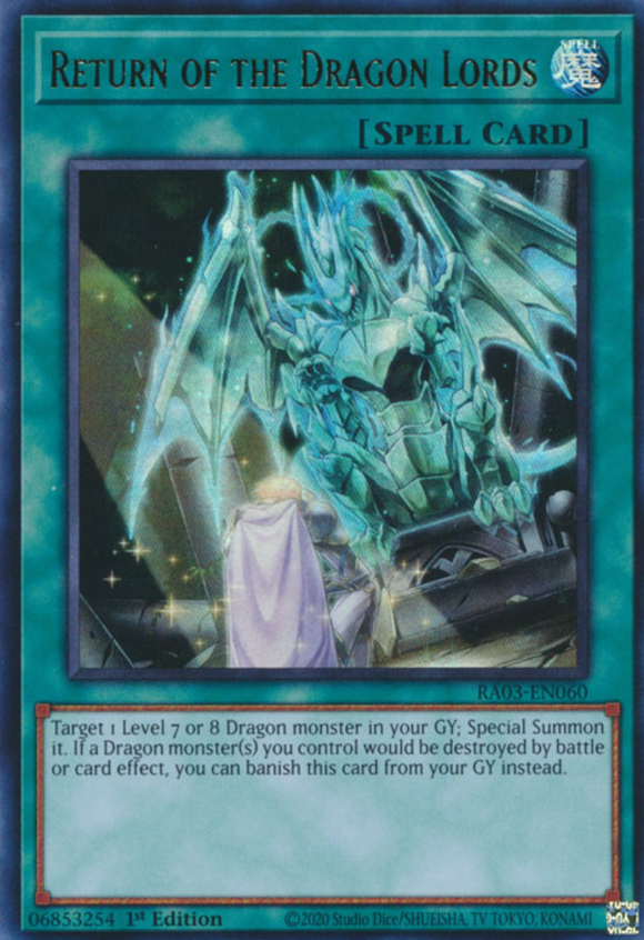 Return of the Dragon Lords - RA03-EN060 - Ultra Rare 1st Edition