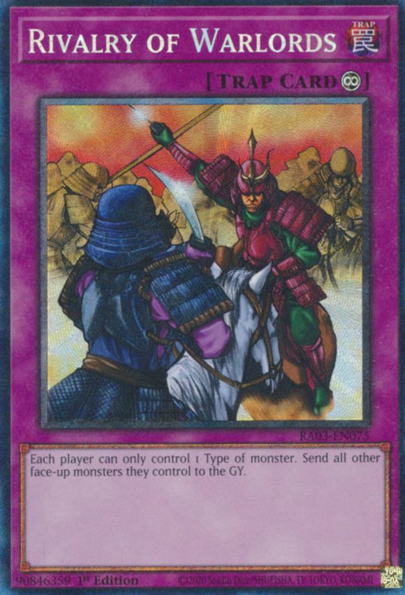 Rivalry of Warlords - RA03-EN075 - Collector's Rare 1st Edition