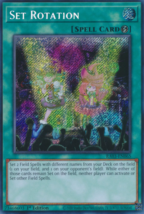 Set Rotation - RA03-EN065 - Secret Rare 1st Edition