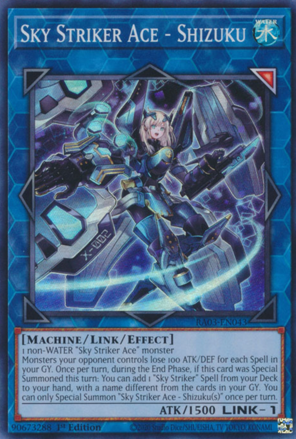 Sky Striker Ace - Shizuku - RA03-EN043 - Super Rare 1st Edition